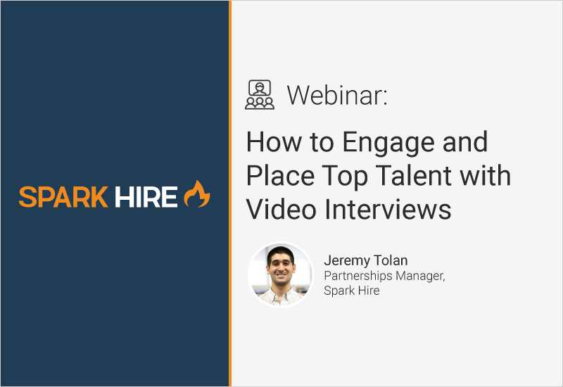 How to Engage and Place Top Talent with Video Interviews